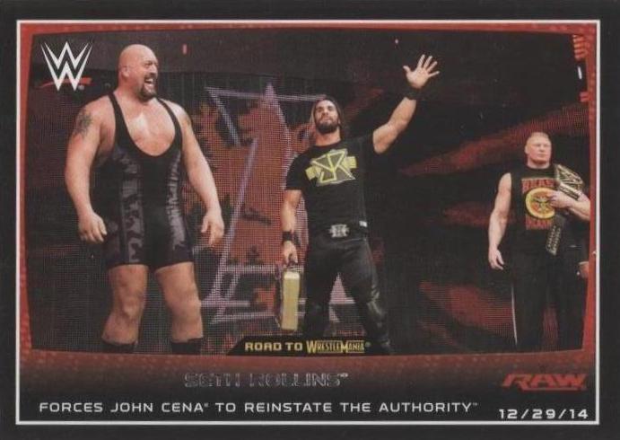 2015 Topps WWE Road to Wrestlemania - Seth Rollins #76 - 1 of 1
