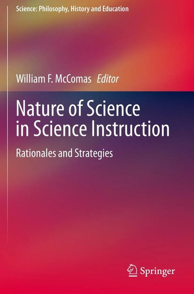 Nature Of Science In Science Instruction Rationales And Strategies Mccomas Buch-image