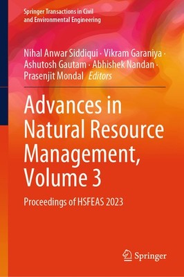 Advances In Natural Resource Management, Volume 3: Proceedin...