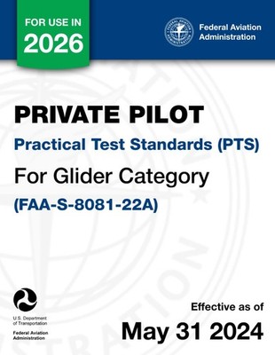 Private Pilot Practical Test Standards (PTS) for Glider Category (FAA-S-8081-22A