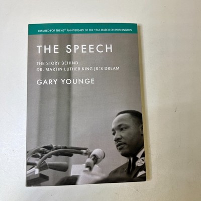 The Speech The Story Behind Dr. Martin Luther King Jr's Dream G Younge Paperback