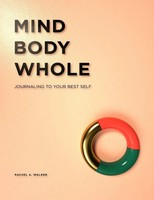 Rachel Walker | Mind, Body, Whole | Taschenbuch | Englisch (2017) | [.]