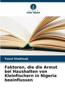 Faktoren, Die Die Armut Bei Haushalten Von Kleinfischern In Nigeria Beeinflussen