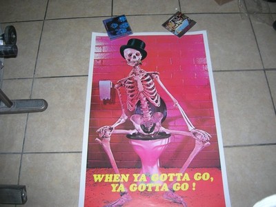 WHEN YOU GOT TO GO YOU GOT TO GO POSTER 1974 DARGIS GOTH SKELTON HUMOR