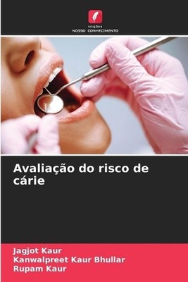 Avaliao do risco de crie by Jagjot Kaur (Portuguese) Paperback Book