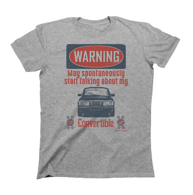 SAAB 900 Car WARNING May Talk About My Convertible Mens Quality T-Shirt