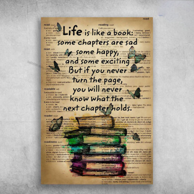 Book Lover, Gift For Reader, Life Is Like A Book, Some Chapters Are Sad, Some...