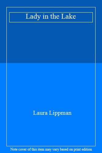 Lady in the Lake,Laura Lippman- 9780571339457