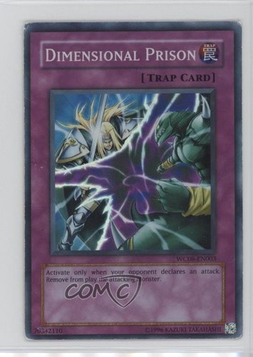 Dimensional Prison WC08-EN003 YuGiOh World Championship 2008 card