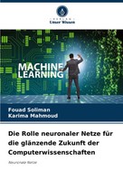 Fouad Soliman (U. A.) | Die Rolle Neuronaler Netze FüR Die GläNzende Zukunft...