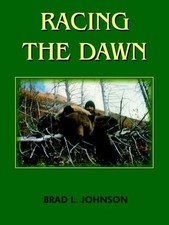 BRAD L. JOHNSON Racing the Dawn (Paperback) (UK IMPORT)