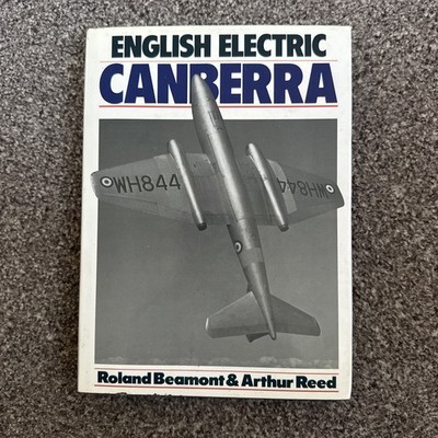 English Electric Canberra Roland Beamont & Arthur Reed , good condition 