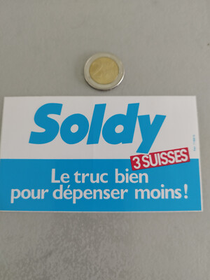 Aufkleber/Sticker SOLDY 3 SCHWEIZER Der gute Trick, um weniger auszugeben!