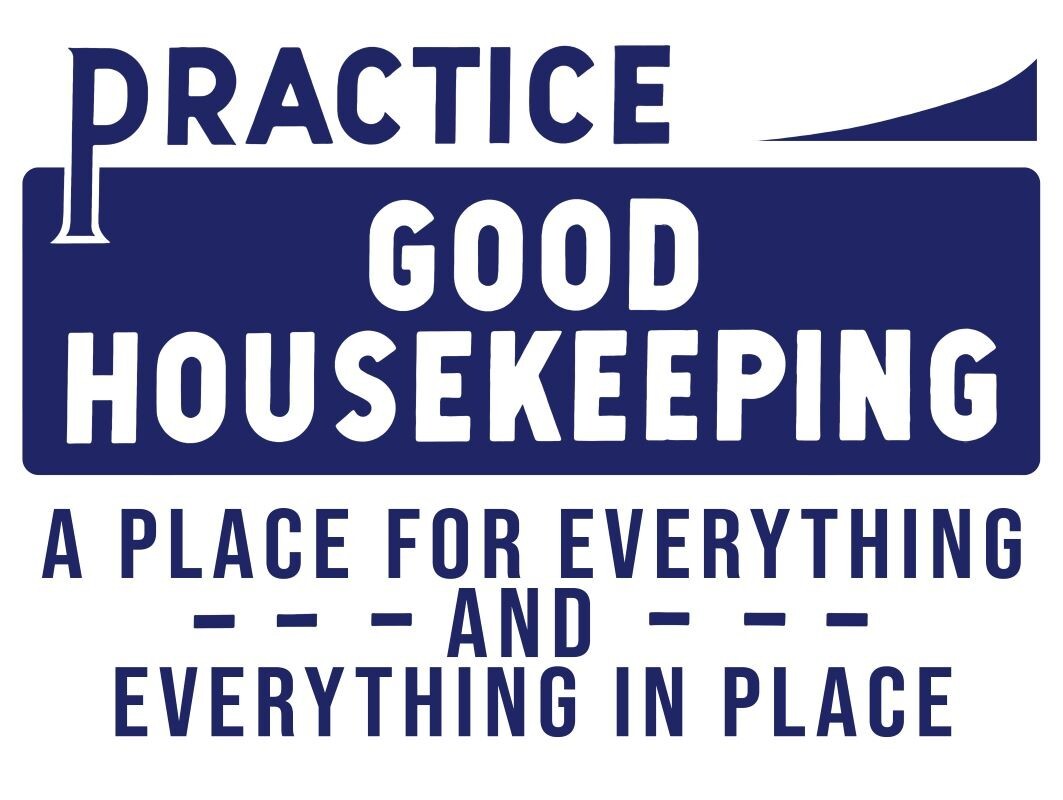 Good Housekeeping Signs