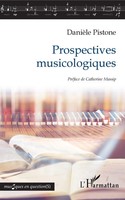 DanièLe Pistone | Prospectives Musicologiques | Taschenbuch | FranzöSisch (2022)