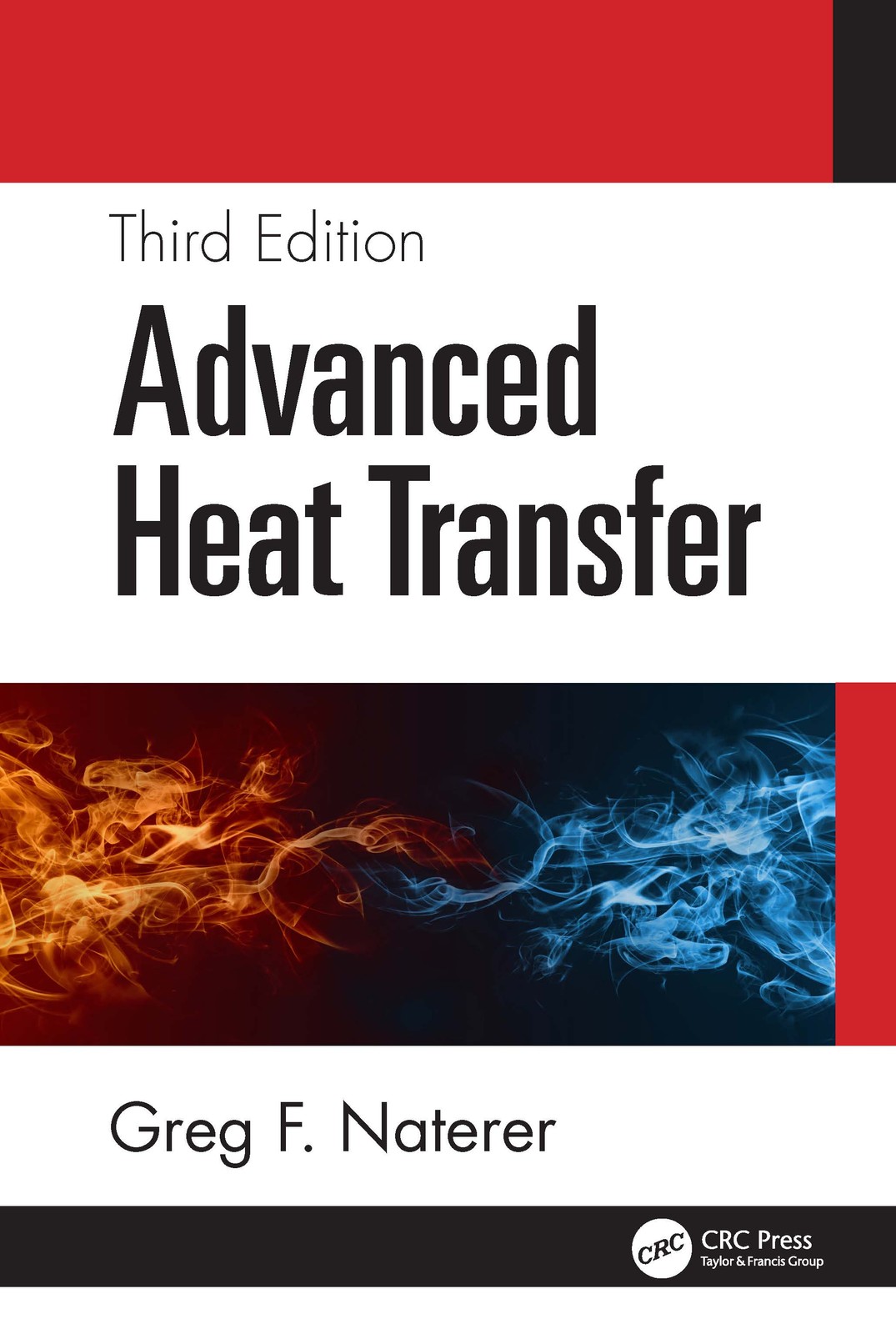 Advanced Heat Transfer - 3rd Edition