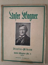 Partition ancienne VIOLON - WAGNER - Album Violon Cahier 4