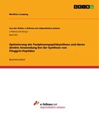 Optimierung Der Festphasenpeptidsynthese Und Deren Direkte Anwendung Bei Der Syn