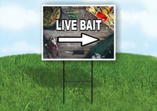 LIVE BAIT RIGHT ARROW BLACK Yard Sign Road with Stand LAWN SIGN Single sided
