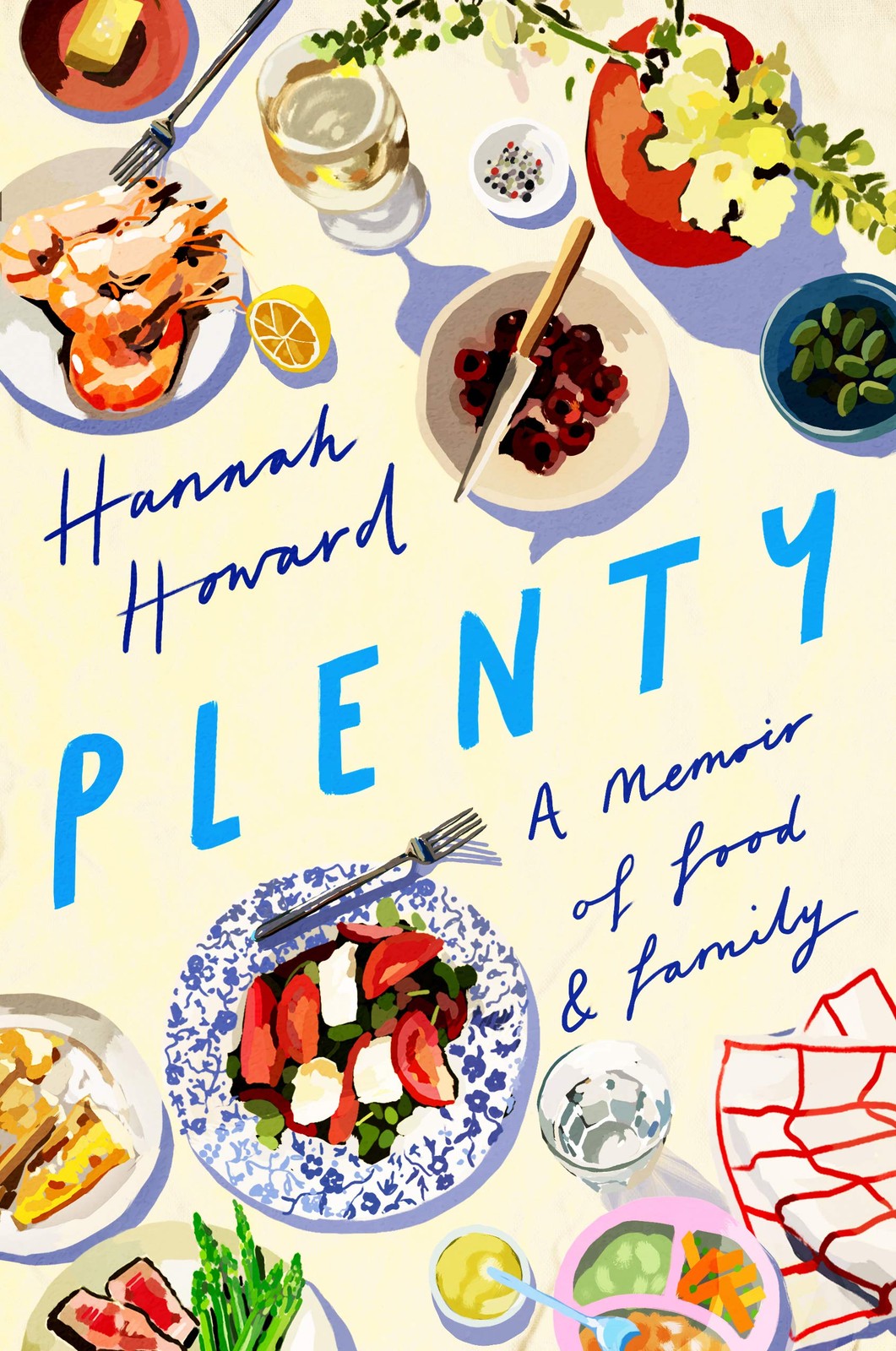 Plenty: A Memoir of Food and Family by Hannah Howard 9781542022750 NEW - Image 7