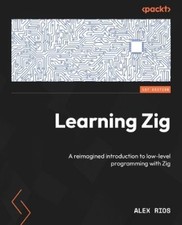 Alex Rios Learning Zig (Paperback) (UK IMPORT)