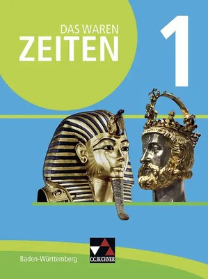 Das waren Zeiten   Neue Ausgabe Baden-Württemberg / Das waren Zeiten Baden-Württ