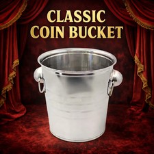 CLASSIC COIN BUCKET - Magic  Party Tricks