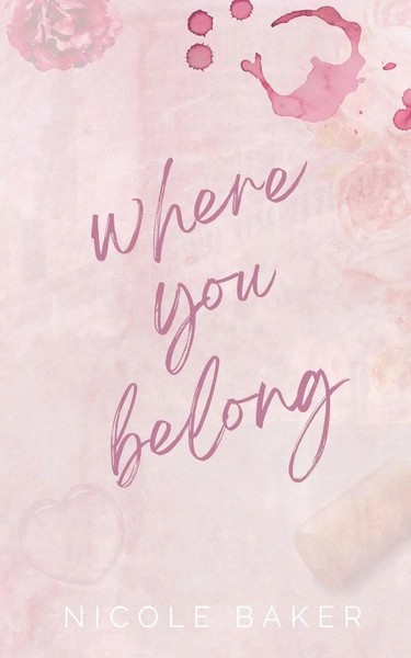 Where You Belong | Nicole Baker | Taschenbuch | Englisch | 2023 | Nicole Baker-image