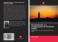 Elissa Keck | Orientalismo E A ContinuaçãO Do OratóRio InglêS | Taschenbuch