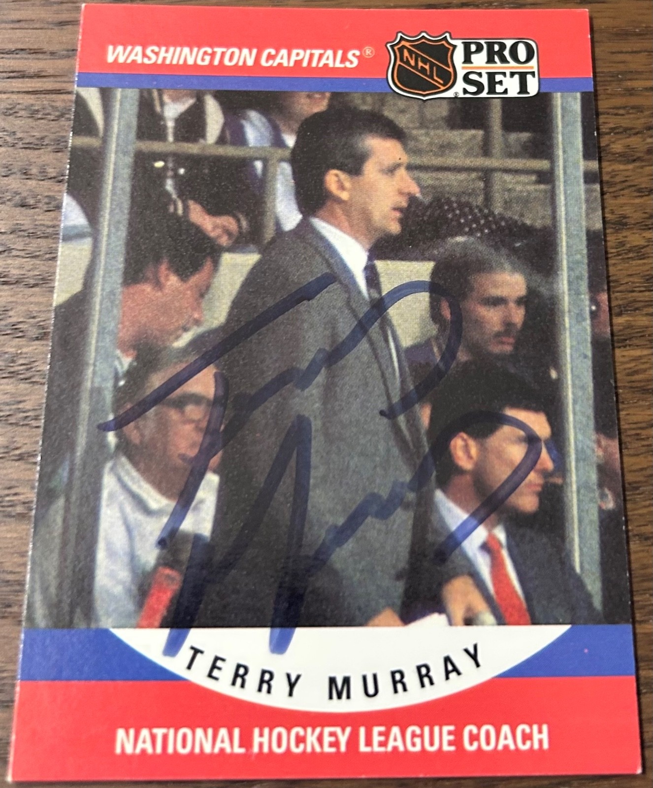 1990-91 Pro Set TERRY MURRAY #679 🔥 Capitals Coach 🔥 GORGEOUS Autograph 🏒🔥