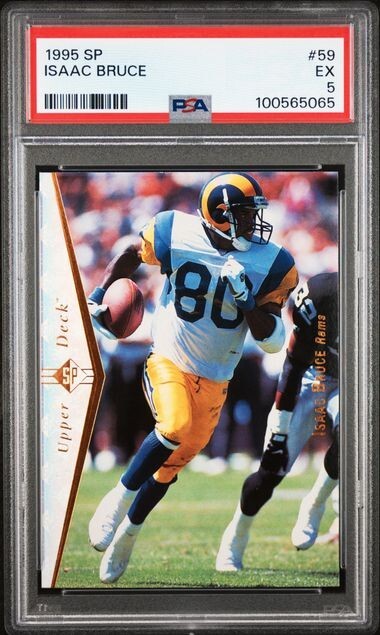1995 SP #59 ISAAC BRUCE - St. Louis Rams - PSA 5 EX