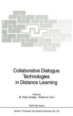 Collaborative Dialogue Technologies in Distance Learning, Hardcover by Verdej...