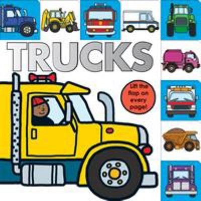 Lift-The-Flap Tab: Trucks : An Interactive Board Book for Little