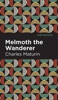 Melmoth The Wanderer | Charles Maturin | Buch | Mint Editions | Gebunden | 2021