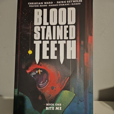 Blutverfleckte Zähne, Band 1: Biss mich von Christian Ward [Taschenbuch]
