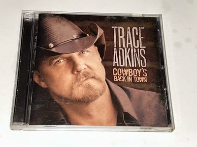 Trace Adkins Cowboy s Back In Town Country Music Album Cd 4A02