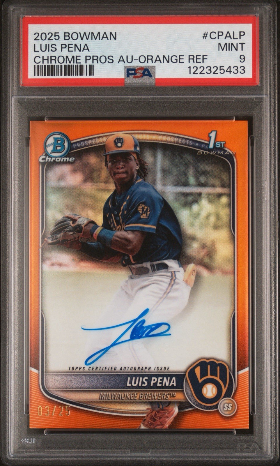 2025 Bowman Chrome Prospect Auto Luis Pena 1st Bowman Orange Refractor /25 PSA 9