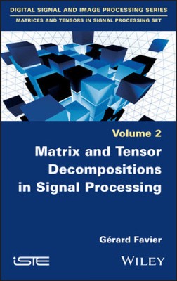 Matrix- und Tensorzerlegungen in der Signalverarbeitung, Band 2