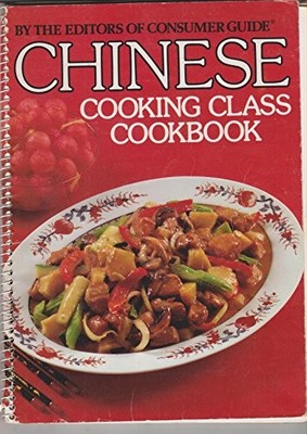 Chinese Cooking Class Cookbook by Consumer Guide Hardback Book The Fast Free