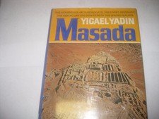 Masada Herod's Fortress & the Zealots Last Stand BEAUTY by Yigal Yadin