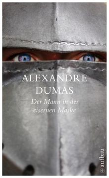 Der Mann in der eisernen Maske: Roman  von Dumas, Alexandre | Buch | Zustand gut