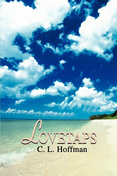 Carl L. Hoffman | Lovetaps | Taschenbuch | Englisch (2003) | iUniverse-image