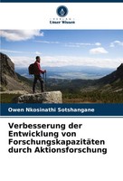 Verbesserung Der Entwicklung Von ForschungskapazitäTen Durch Aktionsforschung