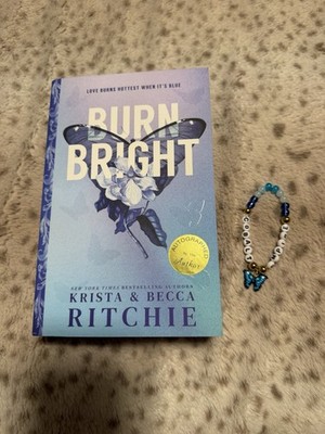 Burn Bright Signed Deluxe w/ Bracelet Krista & Becca Ritchie