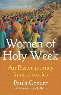 Women of Holy Week - 9781781402894