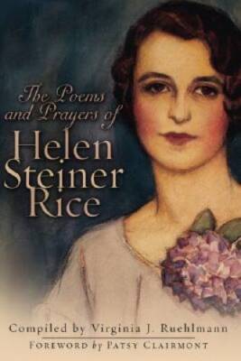 The Poems and Prayers of Helen Steiner Rice - Hardcover - GOOD