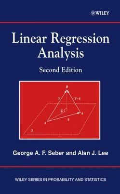 Linear Regression Analysis by Seber, George A. F., Lee, Alan J.