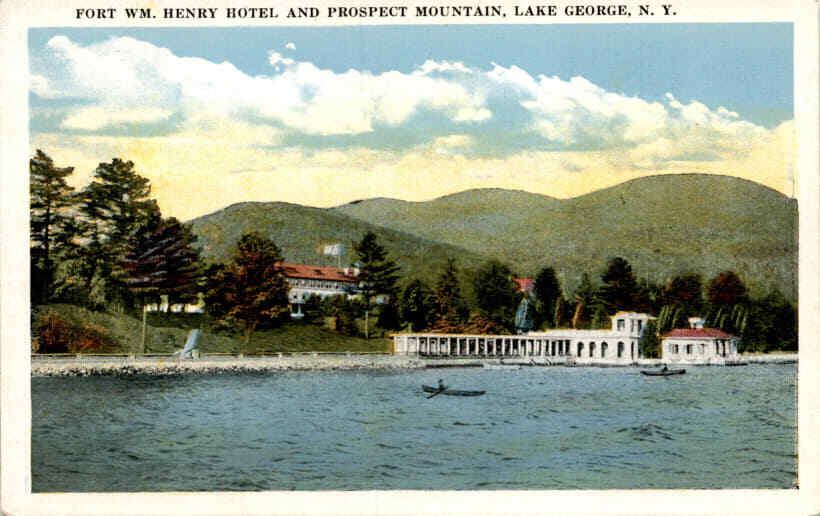 FORT WM. HENRY HOTEL, PROSPECT MOUNTAIN, LAKE GE Postcard
