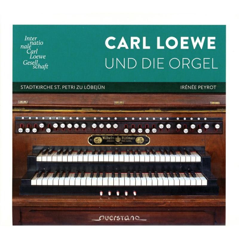 VKJK2013 Irinee Peyrot Carl Loewe E La Organo CD VKJK2013 NUOVO