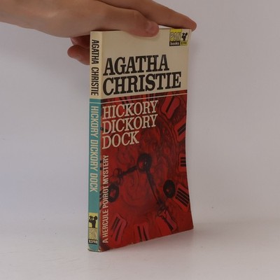 Hickory dickory dock  |  Agatha Christie